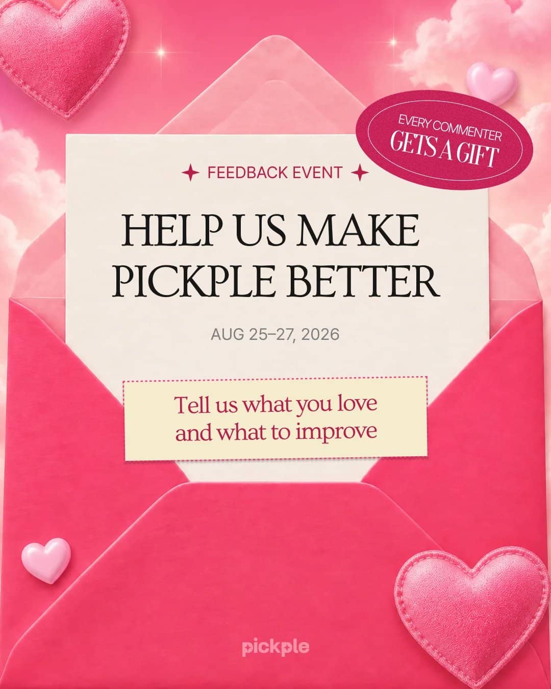 [FEEDBACK EVENT] HELP US MAKE PICKPLE BETTER — 1